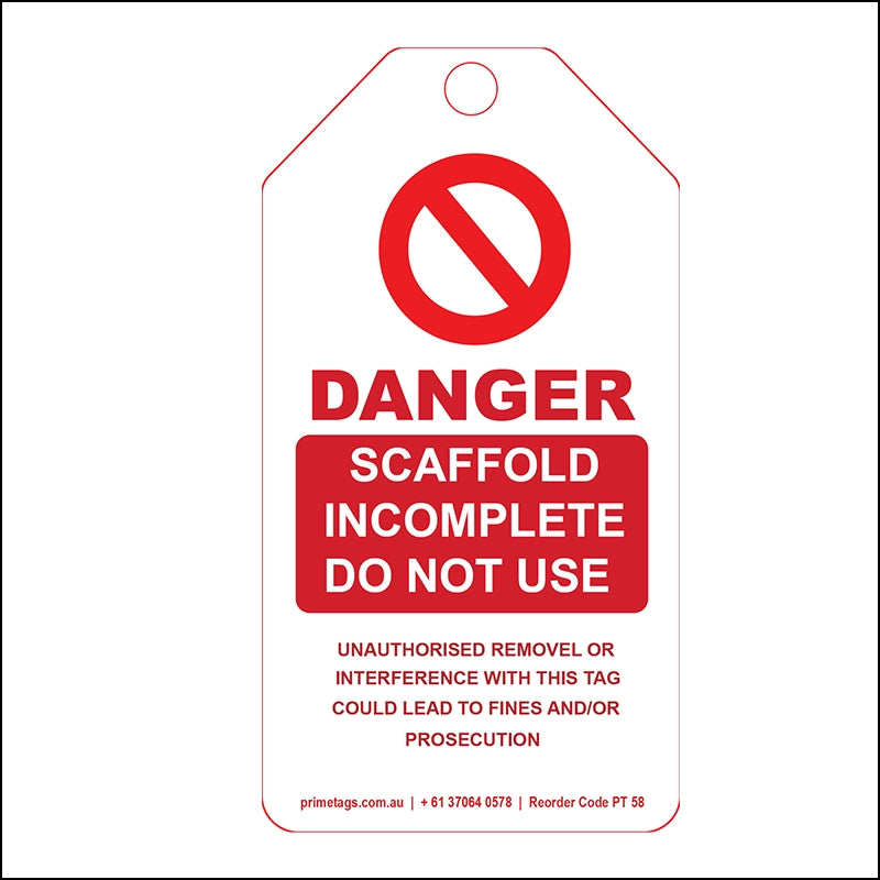 Danger – Scaffold Incomplete, Do Not Use