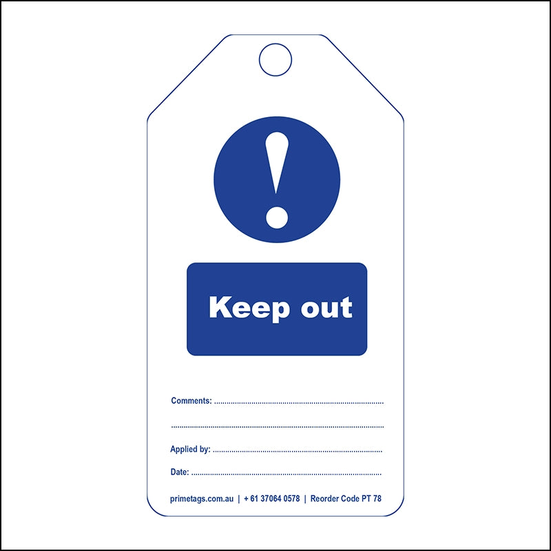 Keep Out (Pack of 100)