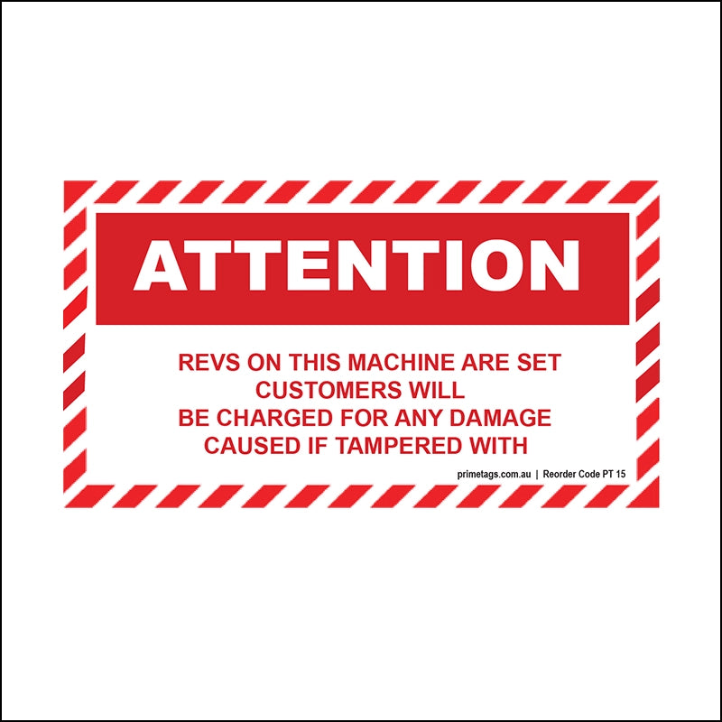 Keys on This Machine Are Set – Customer Charged for Damage if Not Returned