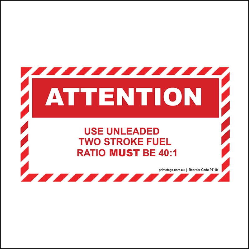 Use Unleaded Two-Stroke Fuel – Ratio Must Be 40:1